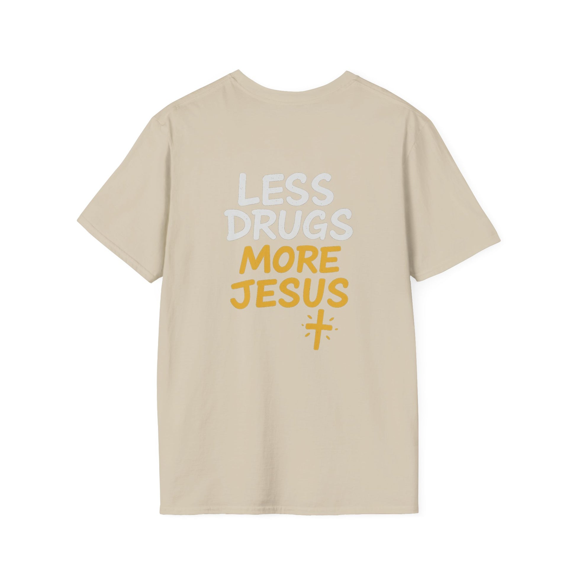 “Less Drugs, More Jesus” Tee